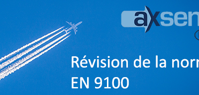 Révision de la norme EN9100 pour l’industrie aérospatiale et défense